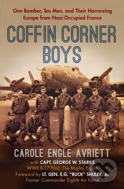 Kniha: Coffin Corner Boys (Carole Engle Avriett). , 2018