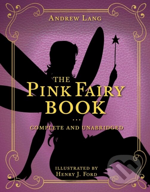 Kniha: The Pink Fairy Book (Andrew Lang). , 2020