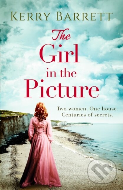 Levně The Girl in the Picture - Kerry Barrett - kniha z kategorie Romantika