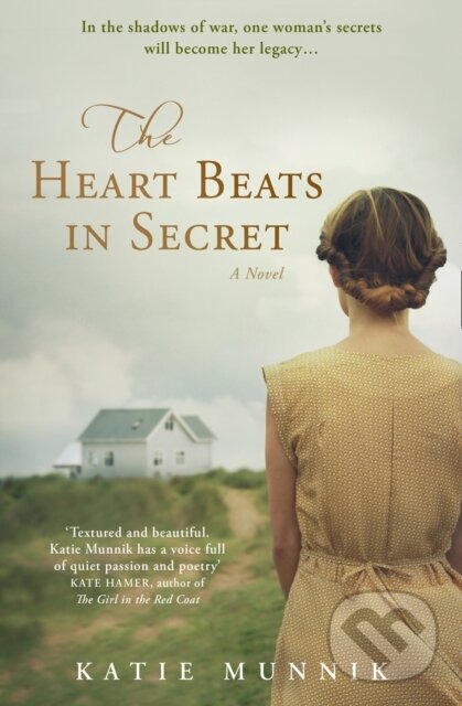 Levně The Heart Beats in Secret - Katie Munnik - kniha z kategorie Spoločenská beletria