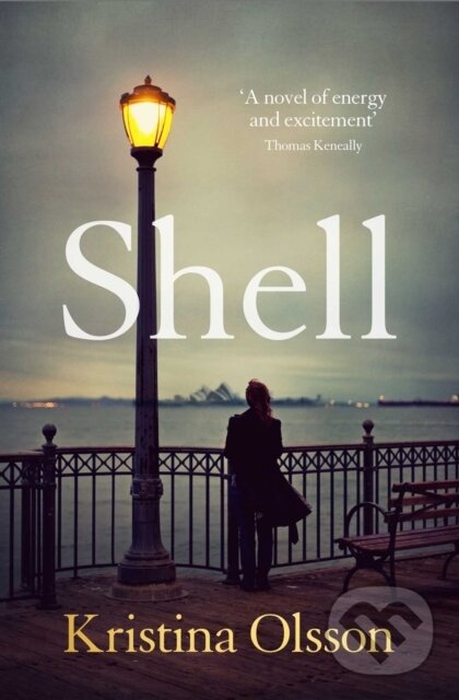 Levně Shell - Kristina Olsson - kniha z kategorie Spoločenská beletria