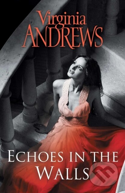 Levně Echoes In The Walls - Virginia Andrews - kniha z kategorie Spoločenská beletria