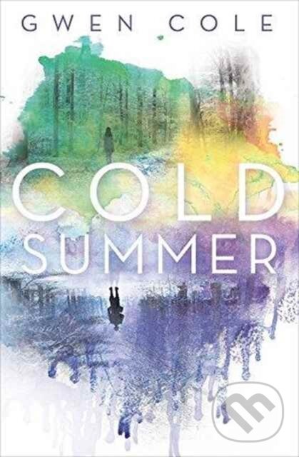 Levně Cold Summer - Gwen Cole - kniha z kategorie Beletria