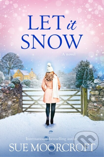 Levně Let It Snow - Sue Moorcroft - kniha z kategorie Romantické