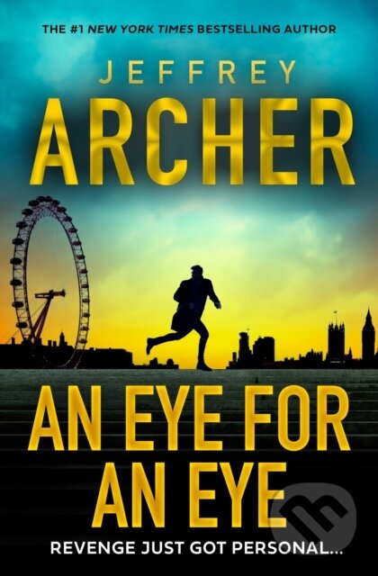 Kniha: An Eye for an Eye (Jeffrey Archer). HarperCollins, 2025