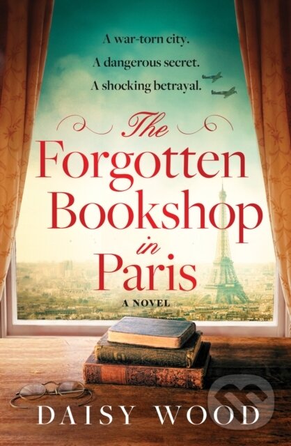Levně The Forgotten Bookshop in Paris - Daisy Wood - kniha z kategorie Romantika