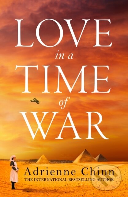 Levně Love in a Time of War - Adrienne Chinn - kniha z kategorie Beletria
