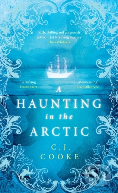 Levně A Haunting in the Arctic - C J Cooke