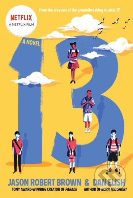 Kniha: 13: A Novel (Dan Elish a Jason Robert Brown). HarperCollins, 2022