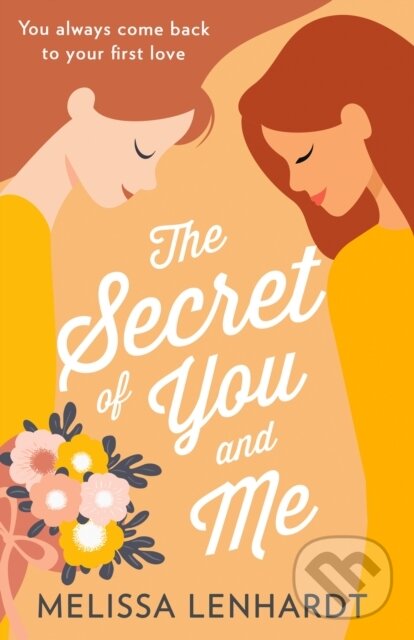 Levně The Secret Of You And Me - Melissa Lenhardt - kniha z kategorie Spoločenská beletria