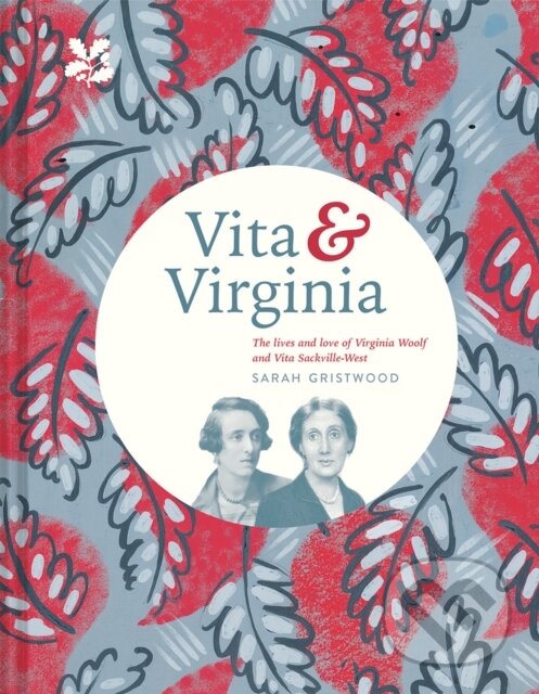 Levně Vita & Virginia (A Double Life) - Sarah Gristwood - kniha z kategorie Životopisy