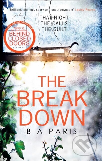 Levně The Breakdown - B. A. Paris - kniha z kategorie Spoločenská beletria