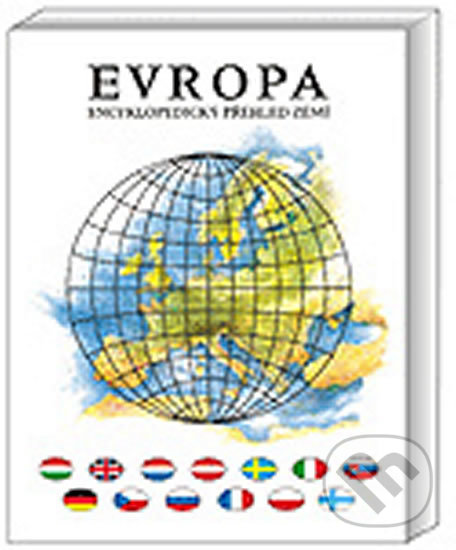 Evropa - Encyklopedický přehled zemí - Jiří Anděl, Roman Mareš, Olomouc, 2005