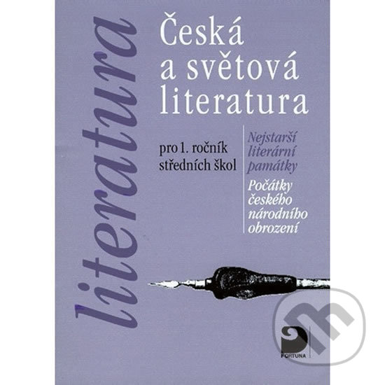 Levně Česká a světová literatura pro 1. ročník SŠ - Vladimír Nezkusil - kniha z kategorie Gymnázia