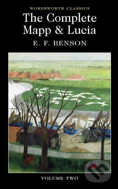 Kniha: The Complete Mapp and Lucia Volume Two (E.F. Benson)