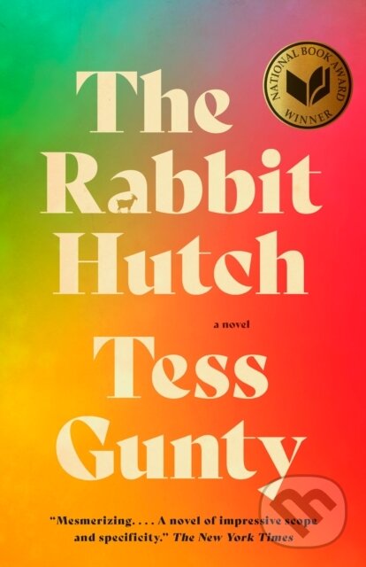 Levně Rabbit Hutch (A Novel (National Book Award Winner))