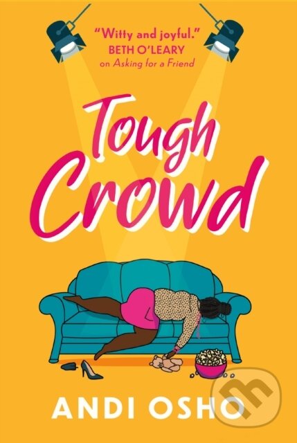 Levně Tough Crowd - Andi Osho - kniha z kategorie Spoločenská beletria