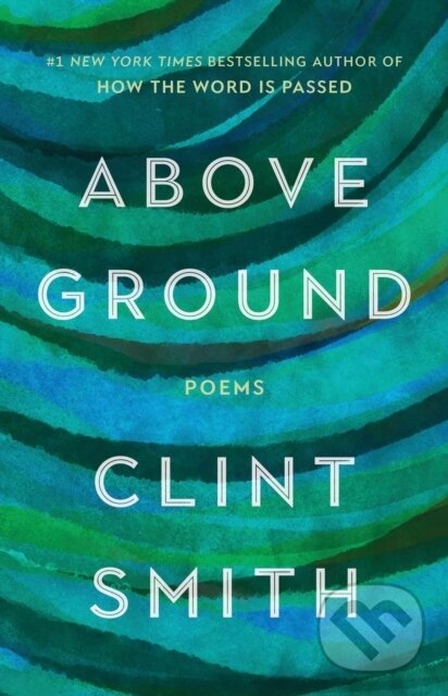 Levně Above Ground - Clint Smith - kniha z kategorie Sociológia