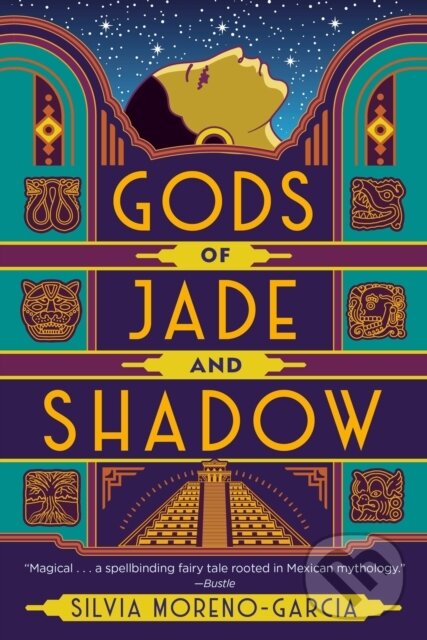 Levně Gods of Jade and Shadow - Silvia Moreno-Garcia - kniha z kategorie Sci-fi a fantasy