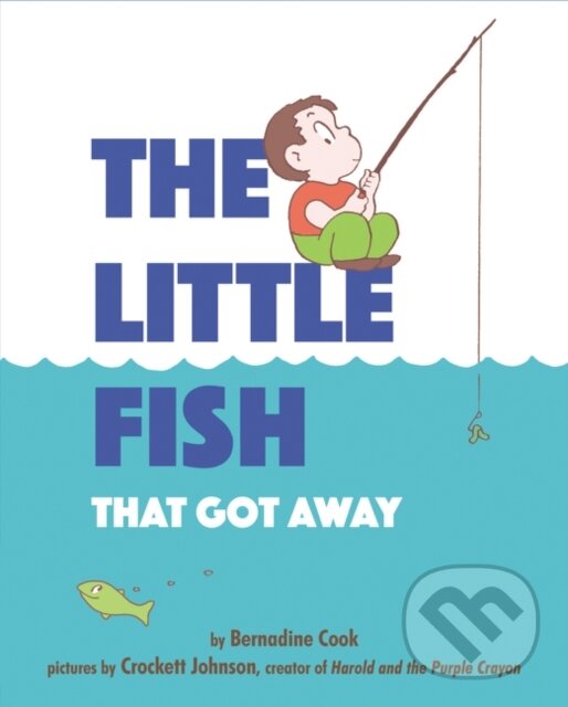 Levně Little Fish That Got Away - Bernadine Cook