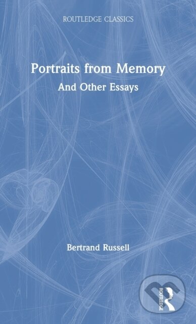 Levně Portraits from Memory (And Other Essays) - Bertrand Russell - kniha z kategorie Humanitné a spoločenské vedy