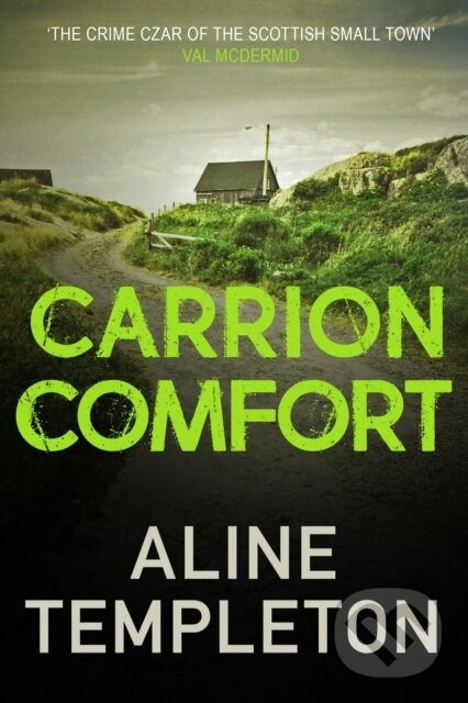 Levně Carrion Comfort (The compelling Scottish crime thriller) - kniha z kategorie Detektívky, trilery a horory