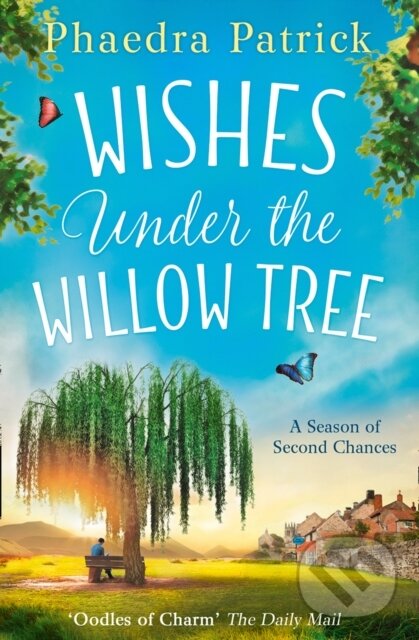 Levně Wishes Under The Willow Tree - Phaedra Patrick - kniha z kategorie Spoločenská beletria