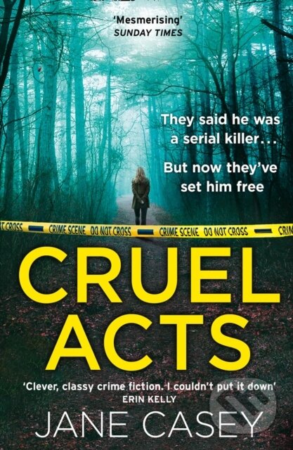Levně Cruel Acts Maeve Kerrigan8 - Jane Casey - kniha z kategorie Beletria