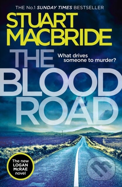 Levně Blood Road Logan 11 Us Only - Stuart MacBride - kniha z kategorie Beletria