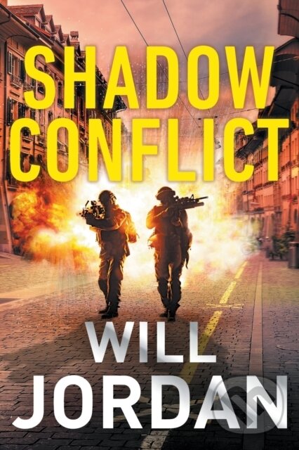 Levně Shadow Conflict - Will Jordan - kniha z kategorie Beletria