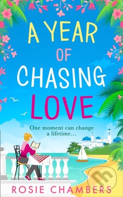 Levně Yr Of Chasing Love - Rosie Chambers - kniha z kategorie Beletria