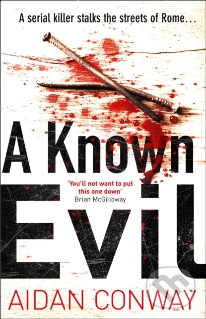 Levně A Known Evil - Aidan Conway - kniha z kategorie Detektívky, trilery a horory