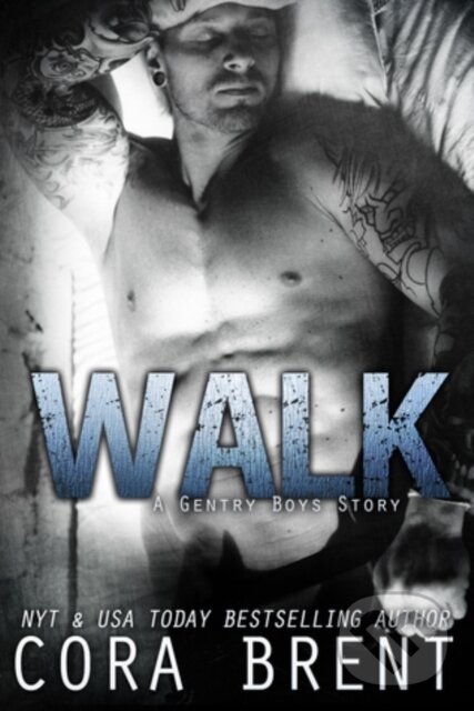 Levně WALK - Cora Brent - kniha z kategorie Romantika