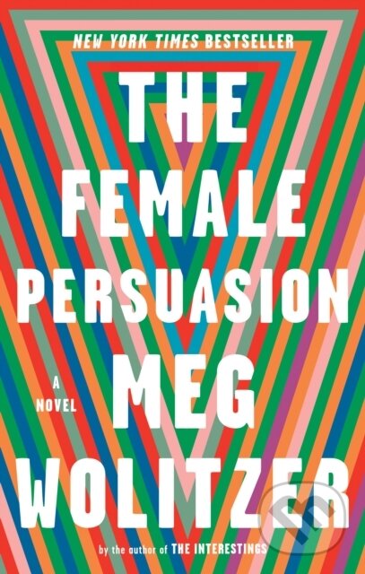 Levně Female Persuasion (A Novel) - Meg Wolitzer - kniha z kategorie Spoločenská beletria