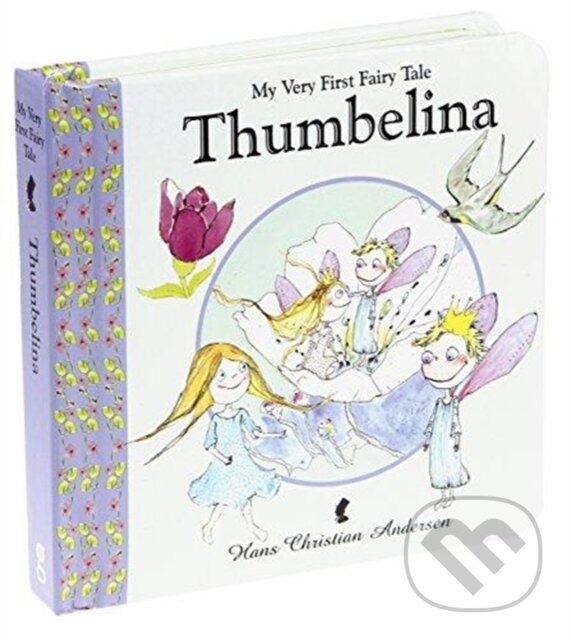 Kniha: Thumbelina (Hans Christian Andersen). , 2017