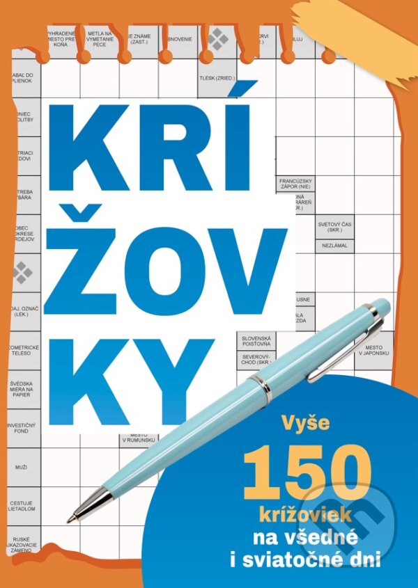 Levně Krížovky - Vyše 150 krížoviek na všedné i sviatočné dni - kniha z kategorie Hobby