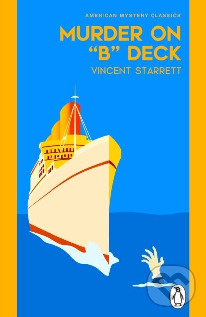 Levně Murder On "B" Deck - Vincent Starrett - kniha z kategorie Detektívky
