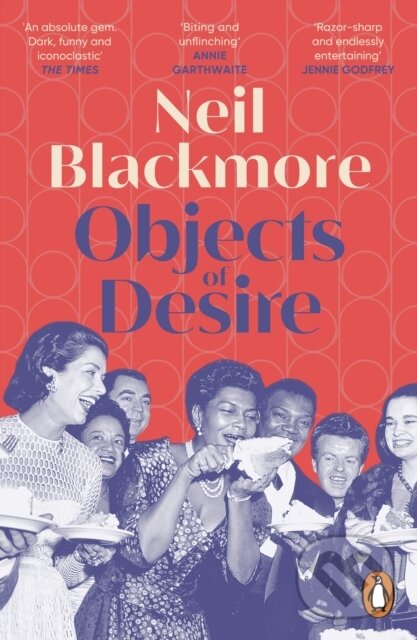 Levně Objects of Desire - Neil Blackmore