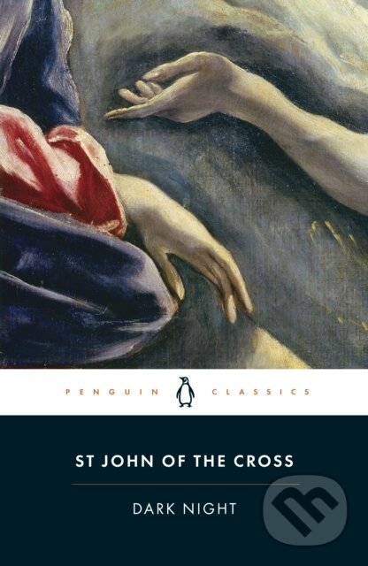 Levně Dark Night (Poems and Selected Prose) - John of the Cross - kniha z kategorie Poézia