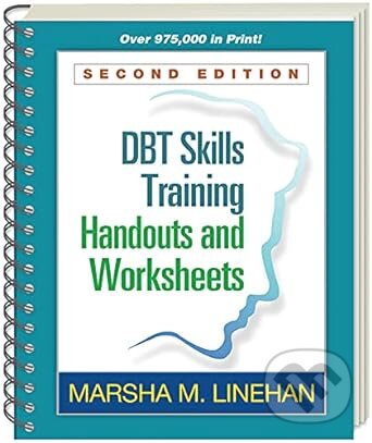 Kniha: DBT Skills Training Handouts and Worksheets (Marsha M. Linehan)
