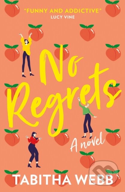 Levně No Regrets - Tabitha Webb - kniha z kategorie Romantika