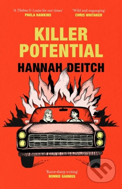 Levně Killer Potential (The hot, twisty, stay-up-all-night novel for fans of THE GUEST and MY SISTER THE SERIAL KILLER) - kniha z kategorie Spoločenská…