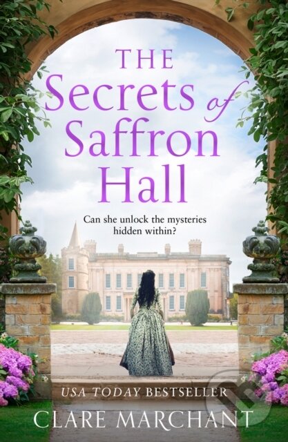 Levně The Secrets of Saffron Hall - Clare Marchant - kniha z kategorie Beletria