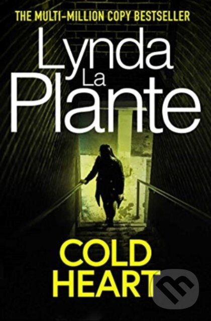 Levně Cold Heart - Lynda La Plante - kniha z kategorie Detektívky, trilery a horory