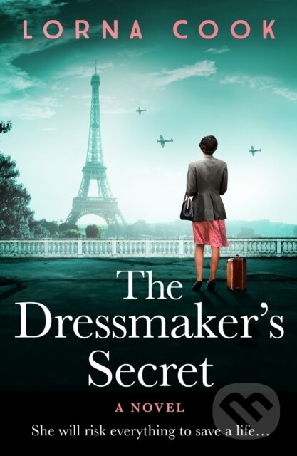 Levně The Dressmaker's Secret - Lorna Cook - kniha z kategorie Romantika