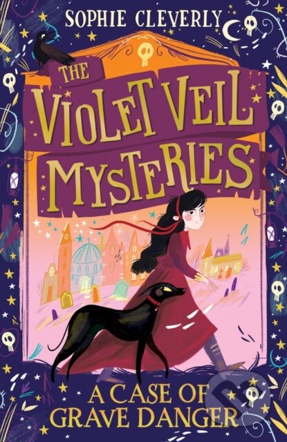 Levně A Case of Grave Danger - Sophie Cleverly - kniha z kategorie Beletria