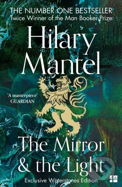 Levně The Mirror and the Light - Hilary Mantel - kniha z kategorie Spoločenská beletria