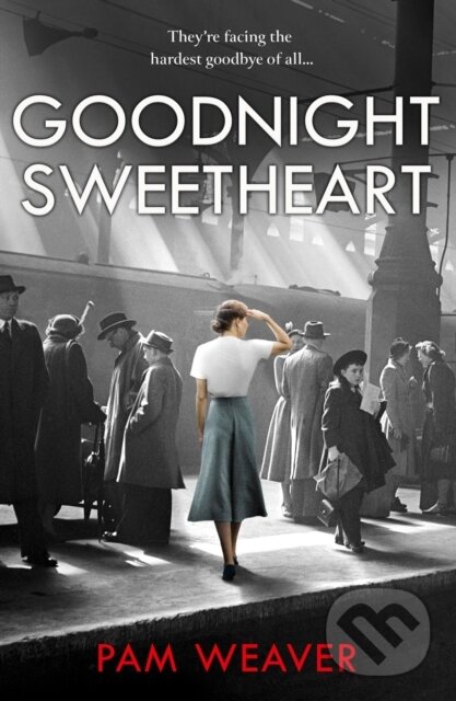 Levně Goodnight Sweetheart - Pam Weaver - kniha z kategorie Romantika