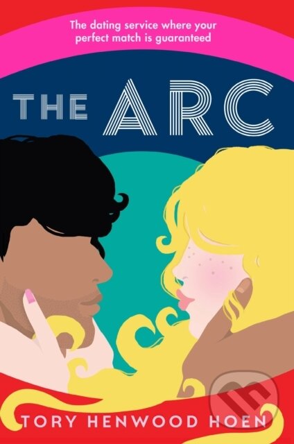 Levně The Arc - Tory Henwood Hoen - kniha z kategorie Beletria