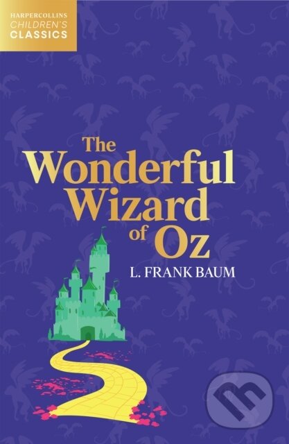 Kniha: The Wonderful Wizard of Oz (L. Frank Baum). , 2022